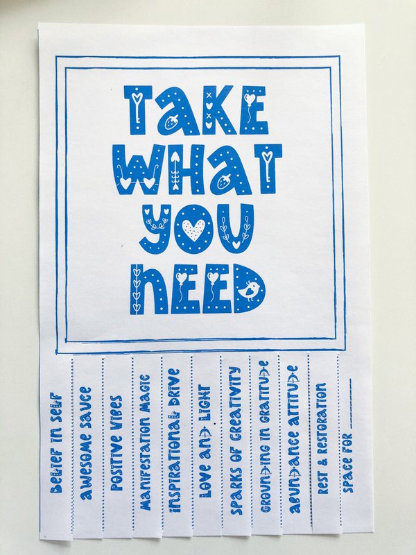 Take What You Need poster - printed